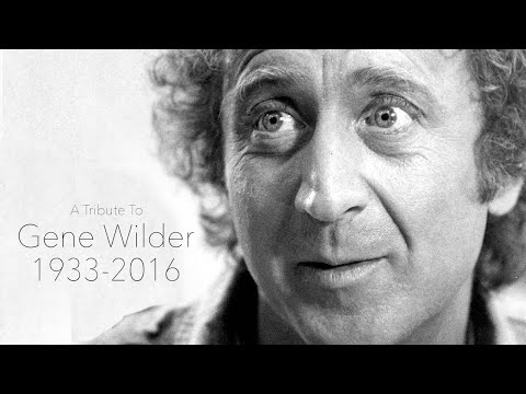 Gene Wilder: A Tribute to the Comic Genius