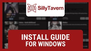 How to Install SillyTavern on Windows