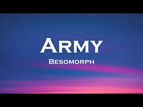 Besomorph - Army (Lyrics) feat. Arcando, Neoni