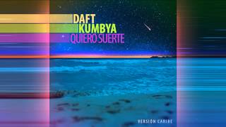 Daft Punk - Get Lucky CARIBE Daft Kumbya - Quiero Suerte (Versión Caribe) HD