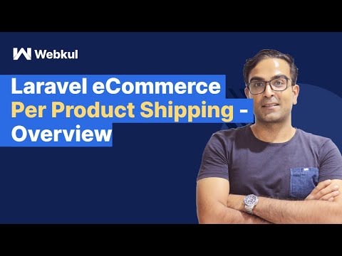 Laravel eCommerce Per Product Shipping - Overview