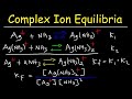 Complex Ion Equilibria Stepwise Formation Constant Kf Ksp Molar Solubility Problems