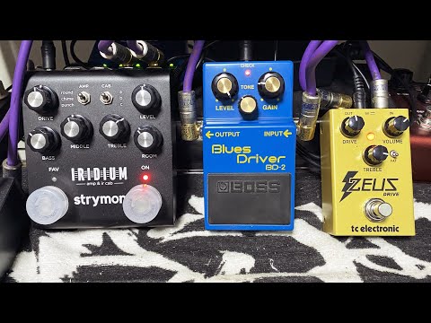 [BGM] Strymon Iridium + TC Electronic ZEUS Drive + Boss BD-2