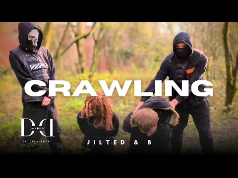 Jilted x B - Crawling [OFFICIAL MUSIC VIDEO]
