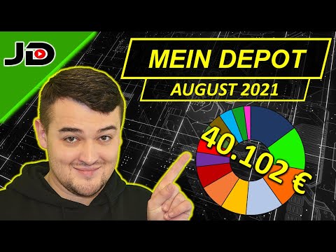 Community Depot Update (ich zeige dir mein ganzes Depot im AUGUST 2021)
