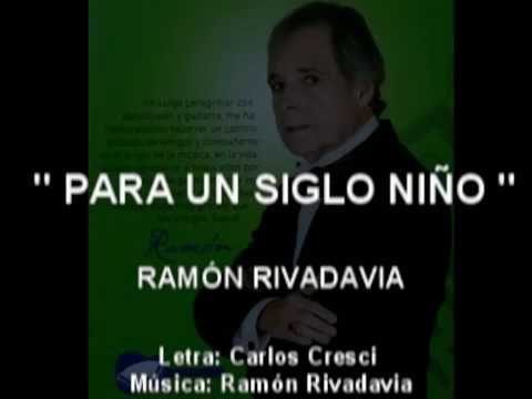 CARLOS CRESCI - RAMÓN RIVADAVIA - PARA UN SIGLO NIÑO