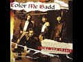 Living without her / COLOR ME BADD