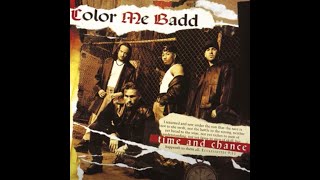 Living without her / COLOR ME BADD