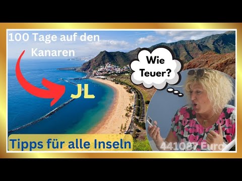 100 days in the Canary Islands with a motorhome. Our summary of the costs.