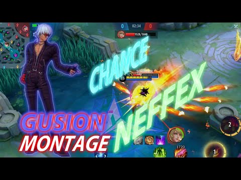 CHANCE - NEFFEX + GUSION MONTAGE + FAST HAND = MLBB