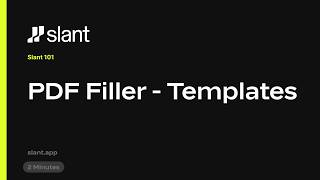 Slant 101: PDF Filler - Templates