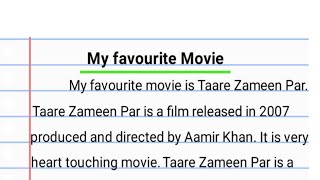 Essay/Paragraph on My favourite movie|| My Favourite Movie Taare Zameen Par Essay/ My Favorite Movie