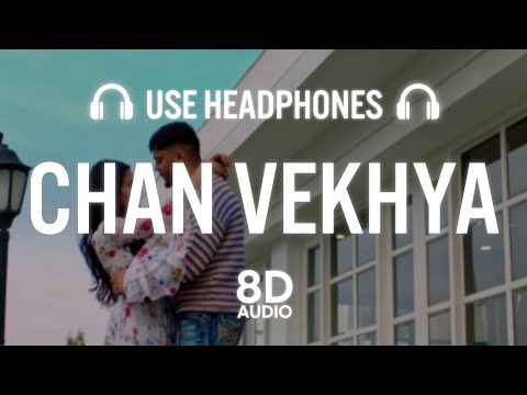 Chan Vekhya (8D AUDIO) - Harnoor | Latest Punjabi Song 2021 | New Punjabi Song 2021