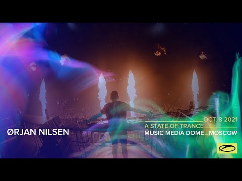 Orjan Nilsen live at A State Of Trance 1000 (Moscow - Russia)