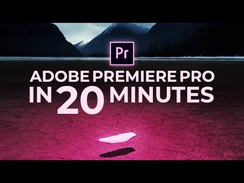 Learn Premiere Pro in 20 Minutes - Beginner's Tutorial
