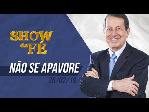 Show da Fé | Não se apavore | RR Soares