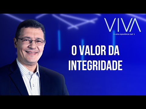 VIVA | O valor da integridade | Novo Tempo