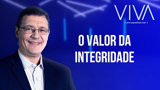 VIVA | O valor da integridade | Novo Tempo