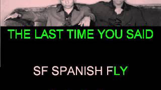 BELIEVE IN ME SF SPANISH FLY KARAOKE