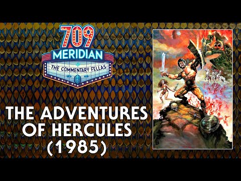 The Adventures of Hercules (1985) audio commentary - 709 Meridian - watch-along