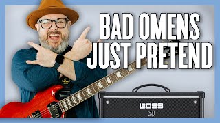 Learn to Play Bad Omens Just Pretend • Guitar Lesson + Tutorial