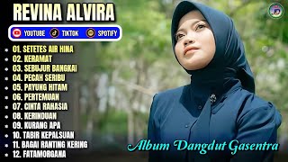 Download lagu SETETES AIR HINA - KERAMAT - SEBUJUR BANGKAI || REVINA ALVIRA FULL ALBUM - GASENTRA TERBARU 2026 mp3