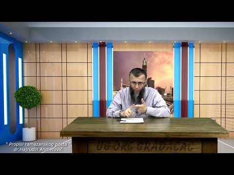 Propisi ramazanskog posta - dr. Hajrudin Ahmetović