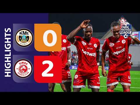 KMC 0-2 SIMBA | LIGI KUU HIGHLIGHTS