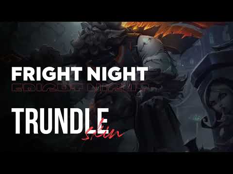 Fright night Trundle - OP.GG Skin Review - League of Legends