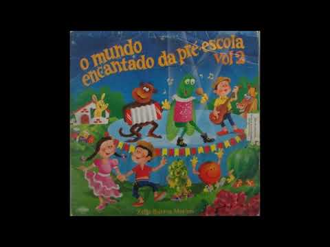 LP O MUNDO ENCANTADO DA PRÉ ESCOLAR VOL 2  1993 ZÉLIA BARROS MORAES -GRAVADORA COMEP =COMPLETO