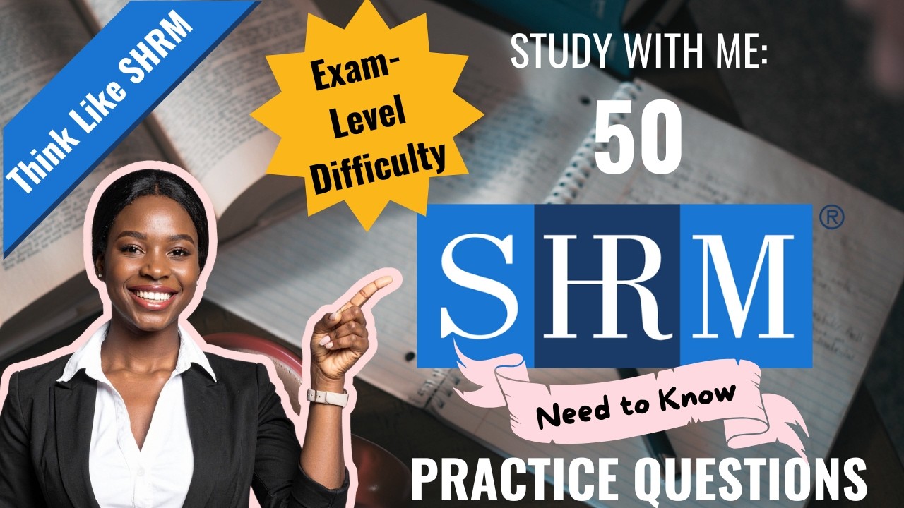 50 NEW (January 2026) SHRM-CP Practice Questions | Full Exam-Style Questions & Detailed Explanations