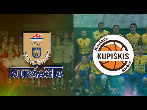 Skuodo “KKSC - Kuršasta” - Kupiškio KK “Kupiškis” (RKL) KUPIŠKIS