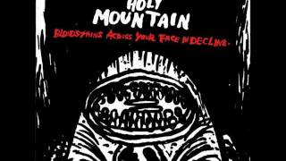The Holy Mountain - Q: Foreign Policy? A: Bombs
