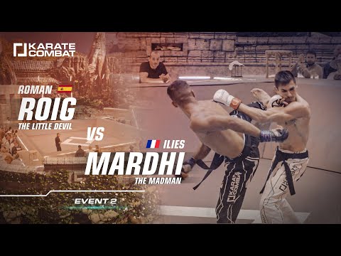 FULL FIGHT: Ilies MARDHI vs Pedro Roig ROMAN - Karate Combat S02E02 - Lightweight Karate Bout