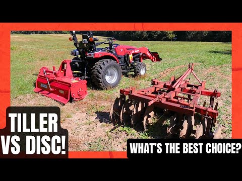 WATCH before buying! Tractor tiller VS disc! What's the right choice for you?