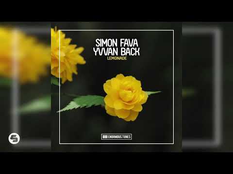 Simon Fava & Yvvan Back - Lemonade