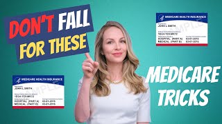 WATCH OUT For These Medicare TRICKS This Fall!