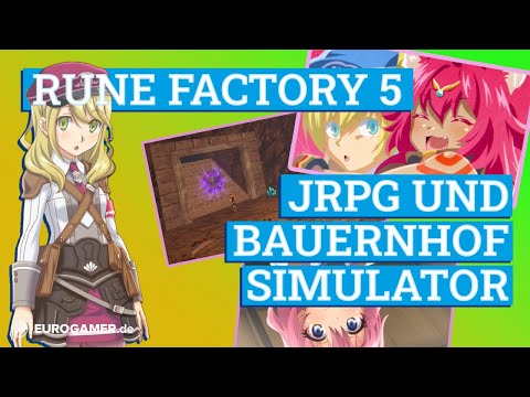 Rune Factory 5 ist da: Das sind die Stärken und Schwächen der Fusion aus Farming und JRPG! | Feature
