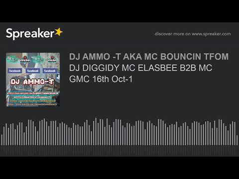 DJ DIGGIDY MC ELASBEE B2B MC GMC 16th Oct-1 TURBO BOOST