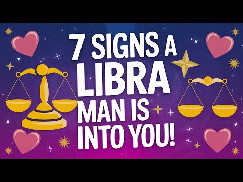 When Libra Man Likes You: 7 Undeniable Signs He’s Into You!