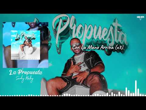 SANDY MAKY 🦈 "La Propuesta" (Video lyrics)(produced by killer boy)
