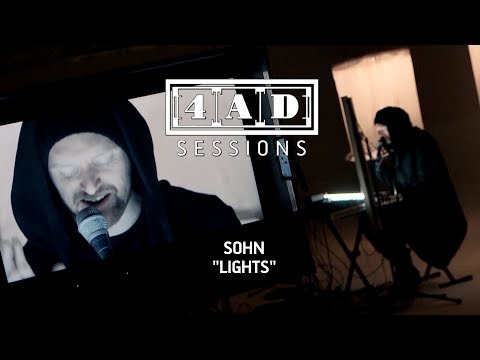 SOHN - Lights (4AD Session)