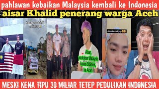 Download lagu One Indonesia is proud of the arrival of Aisar Khalid, a hero of kindness from Malaysia‼️ mp3