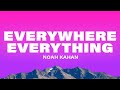 Noah Kahan Gracie Abrams Everywhere Everything Lyrics