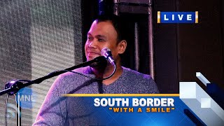 [8K UHD] WITH A SMILE (ERASERHEADS) (South Border) Momentum Live MNL