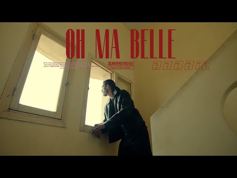 Ababil - Oh Ma Belle [Official Music Video]