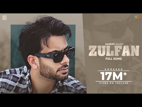 Poster zulfan lyrics – mankirt aulakh