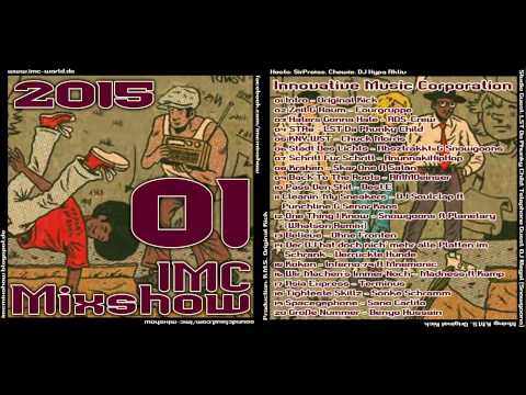 IMC Mixshow 01/2015 mit LST da phunky child & DJ Illegal (Snoowgoons)