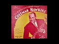 Flyin' Hawk - Coleman Hawkins - 1944