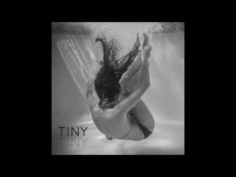 Tiny Tiny - Better Parts